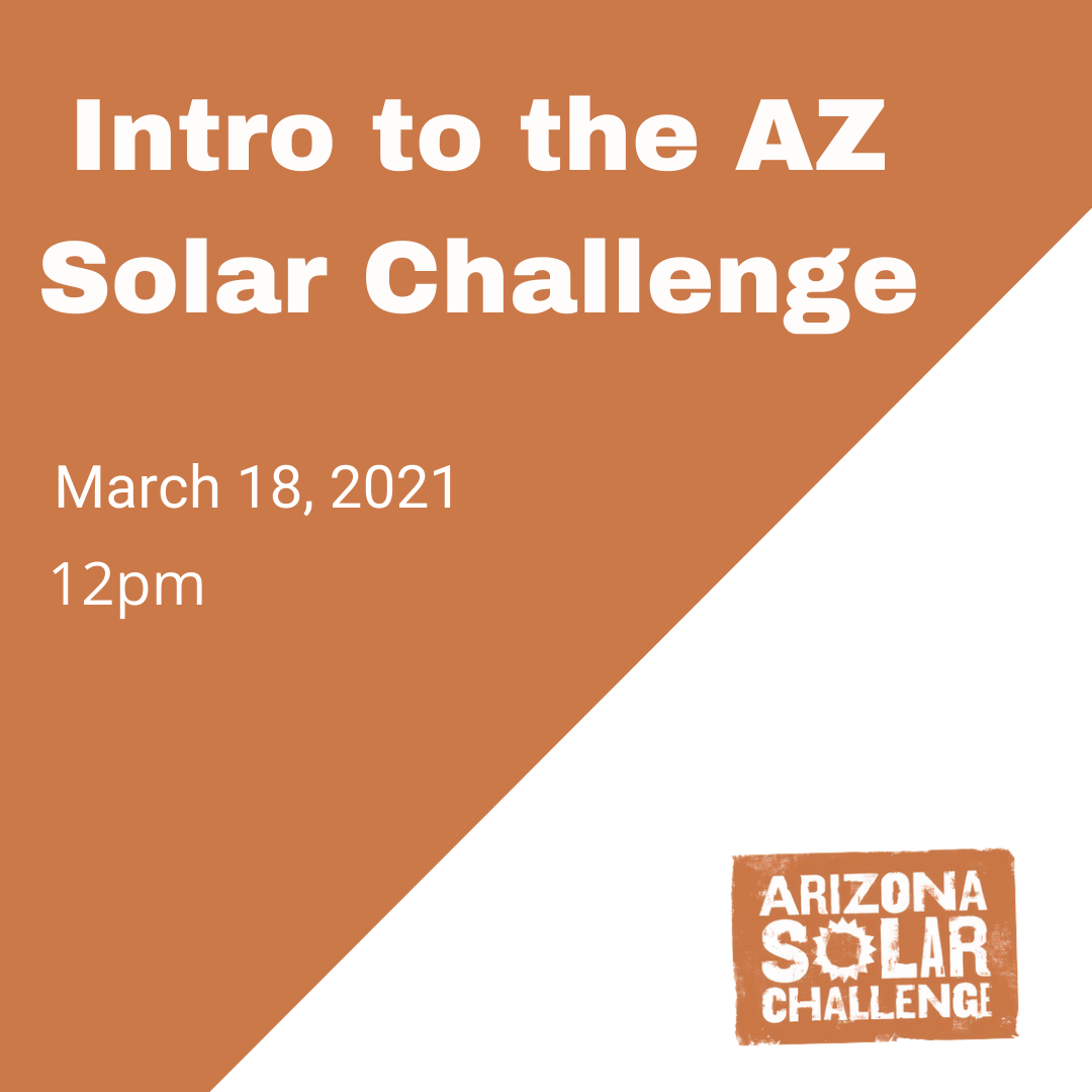 Introduction to the Arizona Solar Challenge