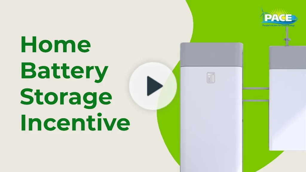 Battery Storage Incentives Video